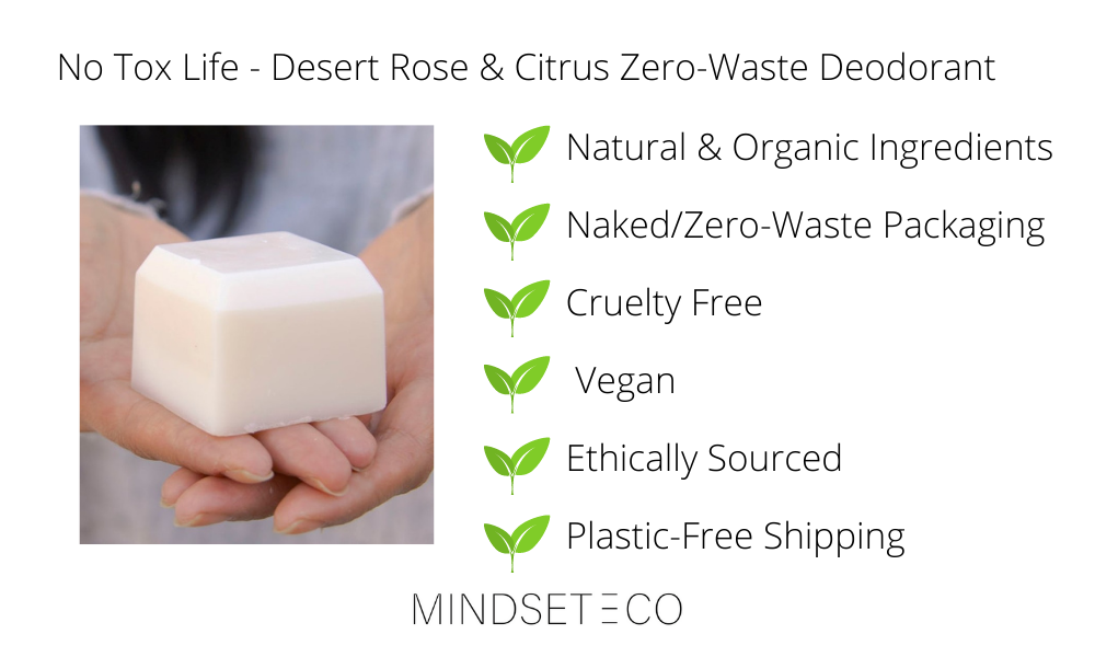 No Tox Life Eco-friendly Deodorant - Zero-Waste with np packaging