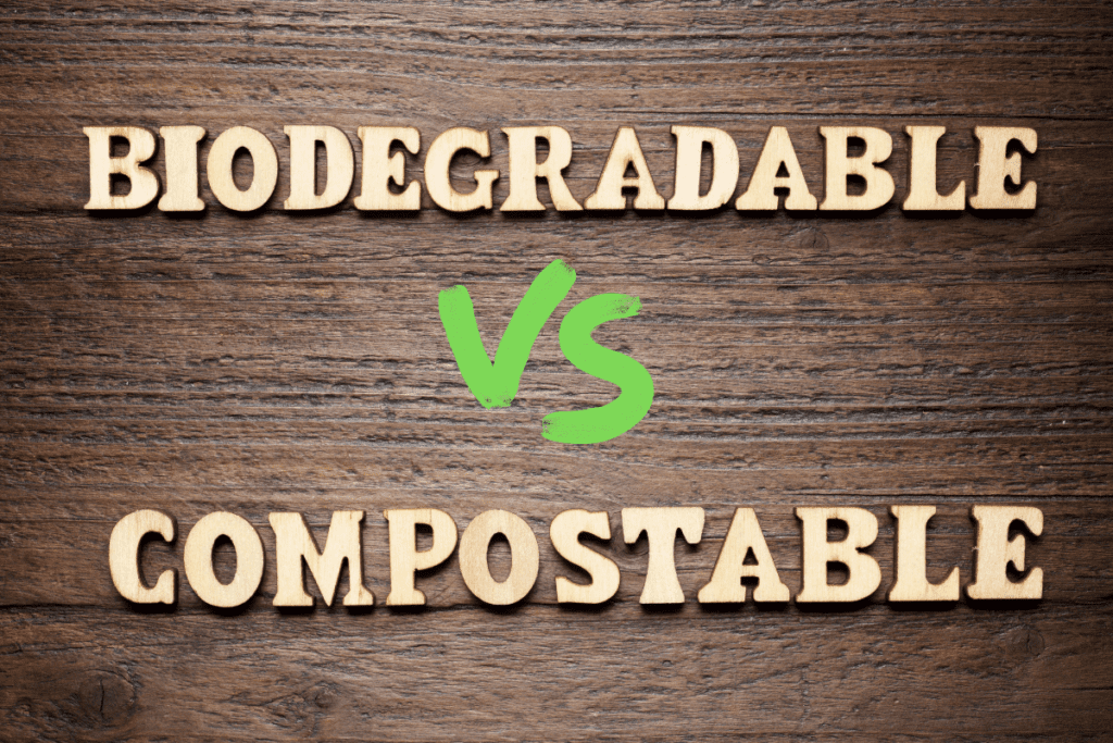 Image text says "Biodegradable vs Compostable"