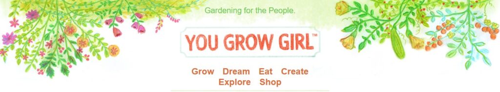You grow girl Gardening Blog