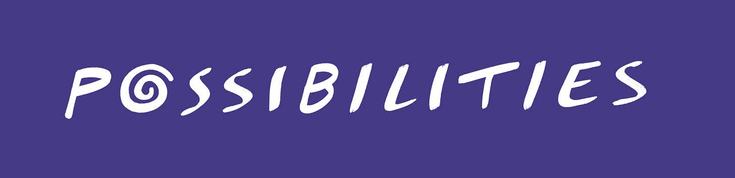 Possibilities Newsletter