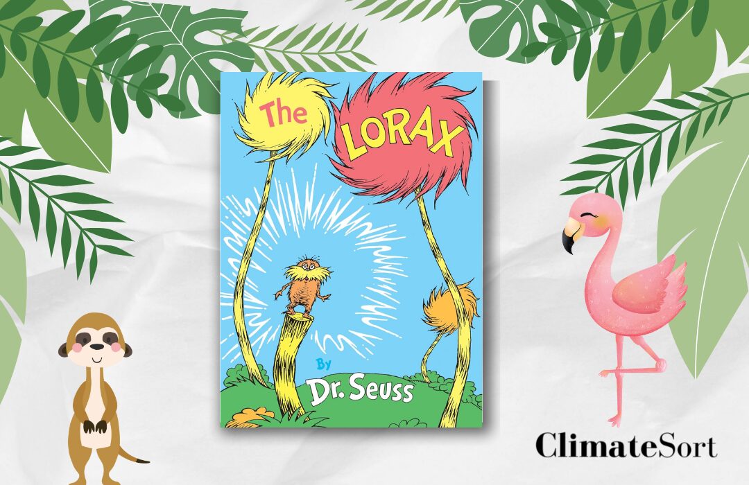 Climate Change Book for Children - The Lorax